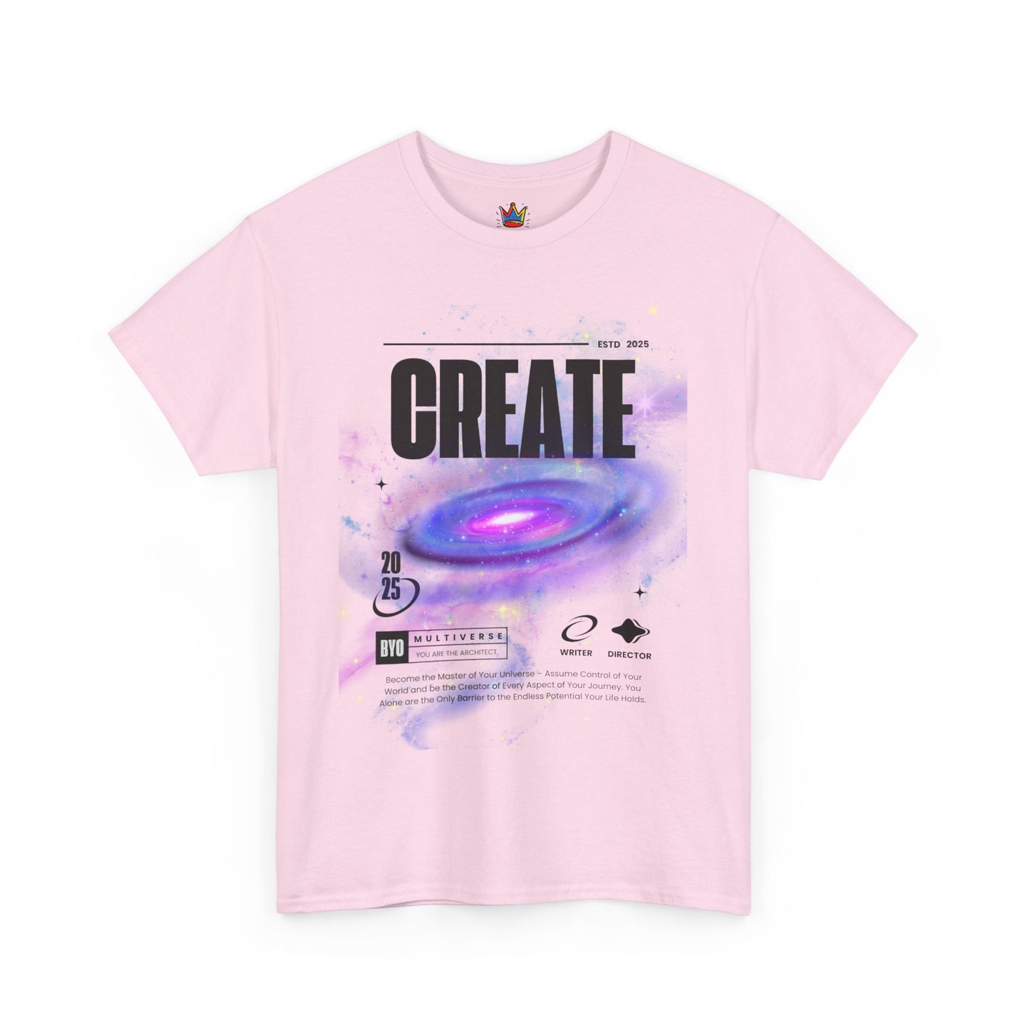 Manifest inspiring create your universe  Unisex Heavy Cotton Tee